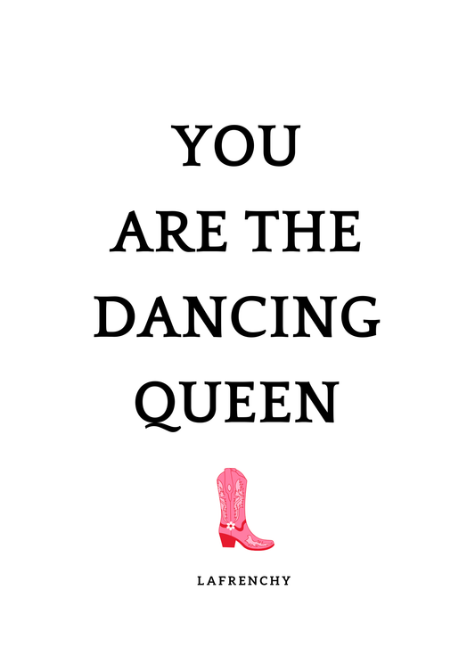 Cadre "You are dancing queen"