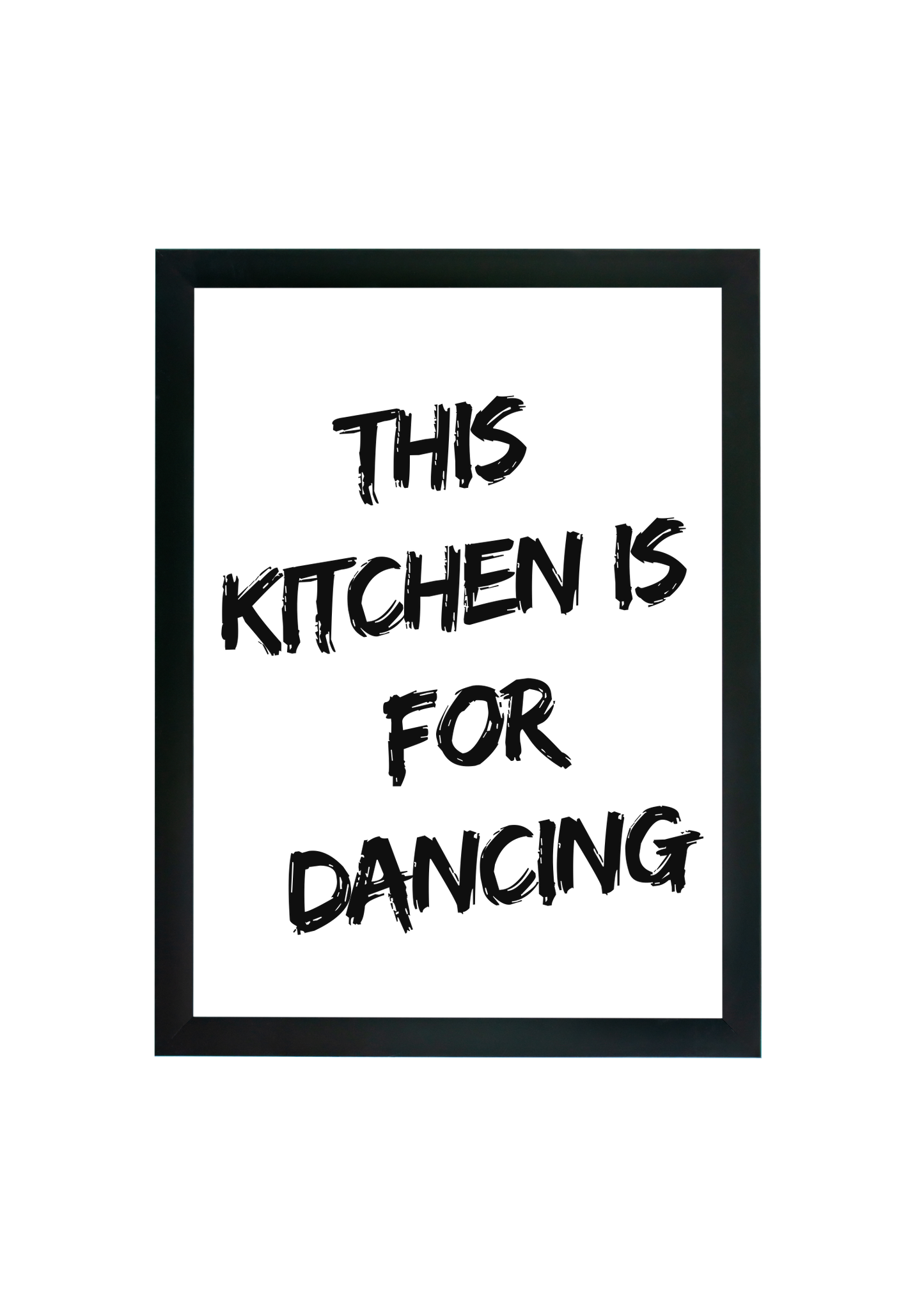 Cadre 30x40 "This Kitchen is for dancing"